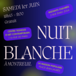 Nuit Blanche 2024 à Montreuil  Visite guidée / parcours accompagné  Gratuit  De 18h45 à 21h45